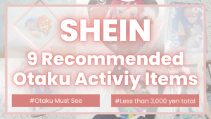9 otaku activity goods available at SHEIN
