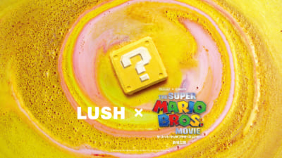 LUSH（ラッシュ）×「ザ・スーパーマリオブラザーズ・ムービー」
