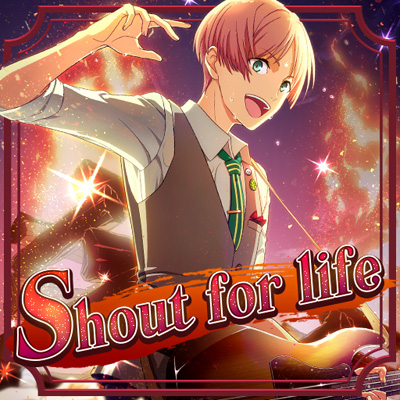 Shout for life