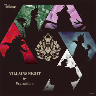 「VILLAINS NIGHT by Francfranc」