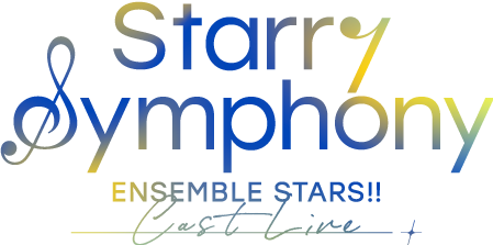「Ensemble Stars!! Cast Live Starry Symphony the dead of night」