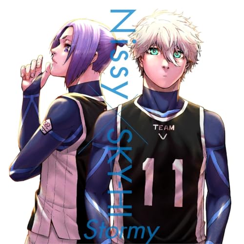 Stormy (初回生産限定盤) Nissy SKY-HI ニッシー ブルーロック