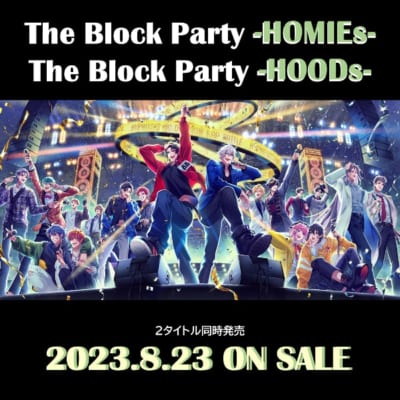 「『The Block Party -HOMIEs-』『The Block Party -HOODs-』」